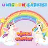 Eğitici Dostlar - Unicorn Şarkısı - Single